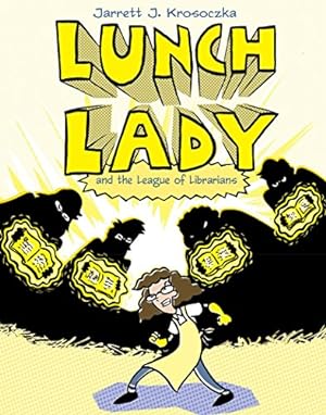 Immagine del venditore per Lunch Lady and the League of Librarians: Lunch Lady #2 venduto da ICTBooks