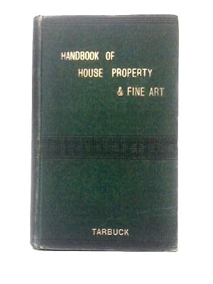 Bild des Verkufers fr Handbook of House Property zum Verkauf von World of Rare Books