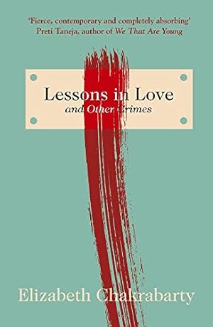 Immagine del venditore per Lessons in Love and Other Crimes venduto da ICTBooks
