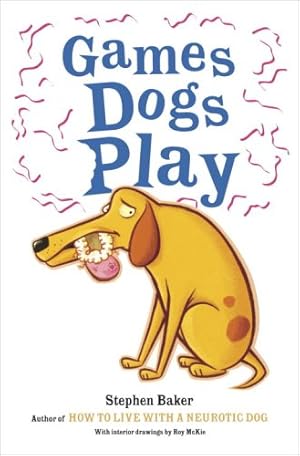 Seller image for Games Dogs Play for sale by ICTBooks