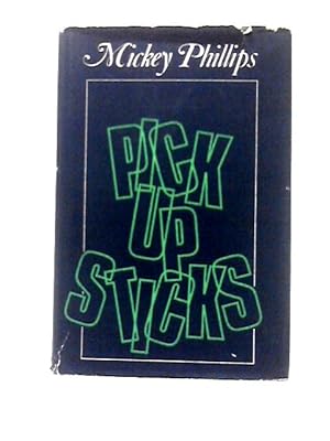 Seller image for Pick Up Sticks for sale by World of Rare Books