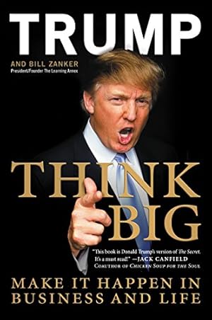 Seller image for Think Big: Make It Happen in Business and Life for sale by ICTBooks