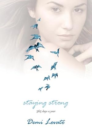 Image du vendeur pour Staying Strong: 365 Days a Year mis en vente par ICTBooks