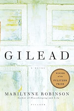 Bild des Verkufers fr Gilead (Oprah's Book Club): A Novel zum Verkauf von ICTBooks