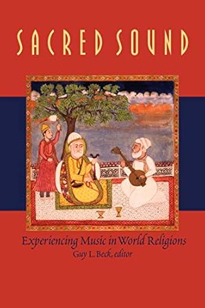 Seller image for Sacred Sound: Experiencing Music in World Religions for sale by ICTBooks