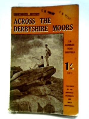 Image du vendeur pour Across The Derbyshire Moors mis en vente par World of Rare Books