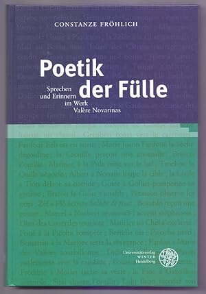 Poetik der Fülle : Sprechen und Erinnern im Werk Valère Novarinas. Studia Romanica ; Bd. 186