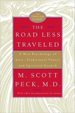 Immagine del venditore per The Road Less Traveled, 25th Anniversary Edition: A New Psychology of Love, Traditional Values, and Spiritual Growth venduto da -OnTimeBooks-