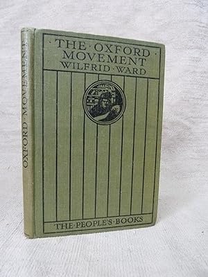 Imagen del vendedor de THE OXFORD MOVEMENT a la venta por Gage Postal Books
