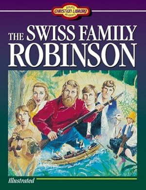 Bild des Verkufers fr Swiss Family Robinson (Young Reader's Christian Library) zum Verkauf von WeBuyBooks