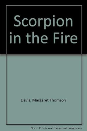 Image du vendeur pour Scorpion in the Fire mis en vente par WeBuyBooks