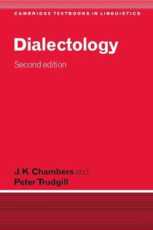 Bild des Verkufers fr Dialectology (Cambridge Textbooks in Linguistics) zum Verkauf von WeBuyBooks