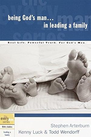 Seller image for Being Gods Man In Leading A Family (Every Man Bible Studies): Real Men, Real Life, Powerful Truth for sale by WeBuyBooks