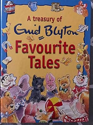 Seller image for A TREASURY OF ENID BLYTON FAVOURITE TALES for sale by WeBuyBooks