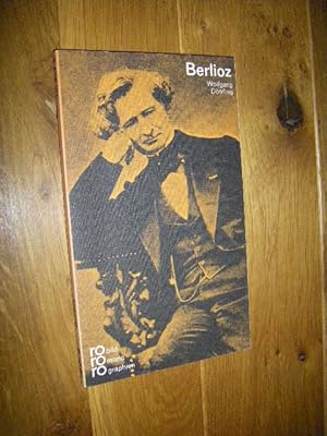 Seller image for Hector Berlioz in Selbstzeugnissen und Bilddokumenten for sale by Versandantiquariat Rainer Kocherscheidt