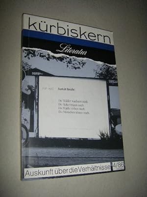 Kürbiskern. Literatur, Kritik, Klassenkampf. 4/86: Auskunft über die Verhältnisse