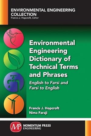 Seller image for Environmental Engineering Dictionary of Technical Terms and Phrases for sale by BuchWeltWeit Ludwig Meier e.K.