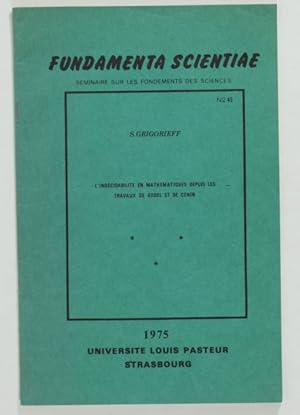 L'indecidabilité en mathématiques depuis les travaux de Gödel et de Cohin
