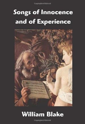 Imagen del vendedor de Songs Of Innocence And Of Experience a la venta por WeBuyBooks