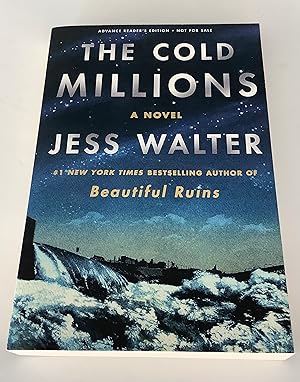 Seller image for The Cold Millions (Advance Reading Copy) for sale by Brothers' Fine and Collectible Books, IOBA