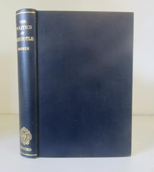 Seller image for The Politics of Aristotle, Translated with an Introduction, Notes and Appendixes by Ernest Barker for sale by BRIMSTONES