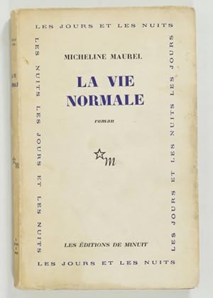 Seller image for La vie normale for sale by Christophe He - Livres anciens