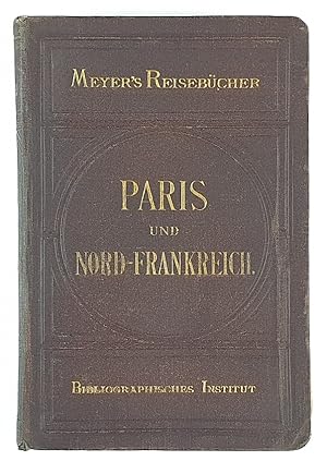 Paris und Nord-Frankreich.