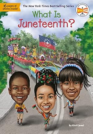 Imagen del vendedor de What Is Juneteenth? (What Was?) a la venta por ZBK Books