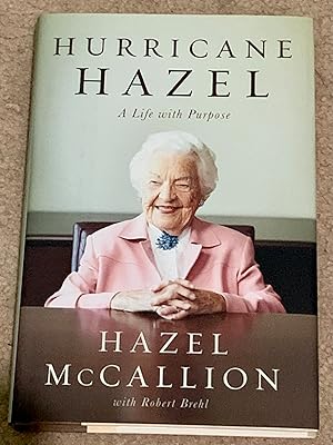 Seller image for Hurricane Hazel: A Life With Purpose (Signed Copy) for sale by The Poet's Pulpit