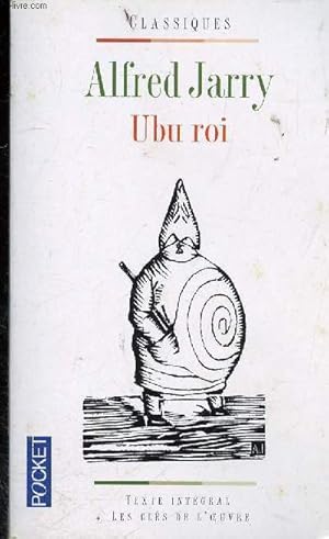 Seller image for Ubu roi - Collection pocket classiques n6153. for sale by Le-Livre