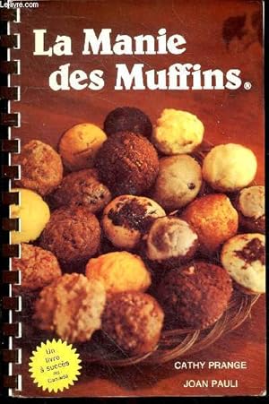 Seller image for La Manie des Muffins. for sale by Le-Livre