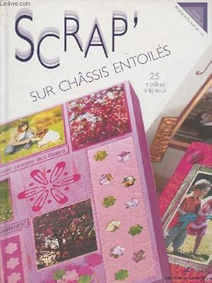 Bild des Verkufers fr Scrap' sur chssis entoils, 25 modles originaux zum Verkauf von Le-Livre