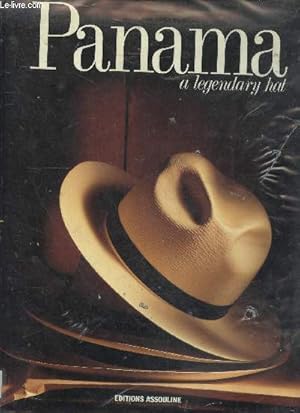 Imagen del vendedor de Panama a legendary hat. a la venta por Le-Livre