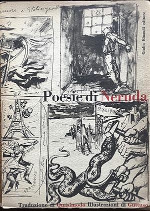Poesie di Neruda. Traduzione di Quasimodo, illustrazioni di Guttuso.