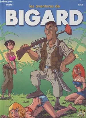 Seller image for Les aventures de Bigard T1 for sale by Le-Livre