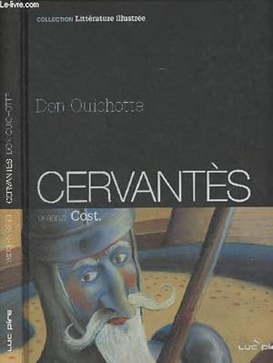 Image du vendeur pour Don Quichotte, Cervants - Collection "Littrature illustre" mis en vente par Le-Livre