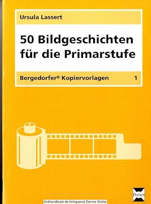 50 Bildgeschichten für die Primarstufe