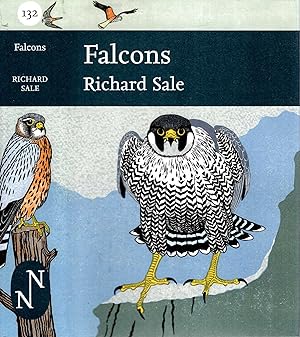 Image du vendeur pour Collins New Naturalist Library No. 132 : Falcons mis en vente par Pendleburys - the bookshop in the hills