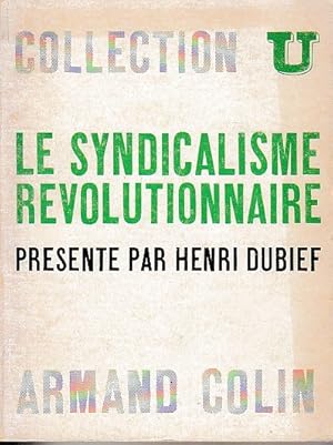 Seller image for Le syndicalisme rvolutionnaire, for sale by L'Odeur du Book