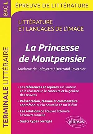 Seller image for La Princesse de Montpensier Madame de Lafayette/Bertrand Tavernier. BAC L 2018 for sale by Dmons et Merveilles