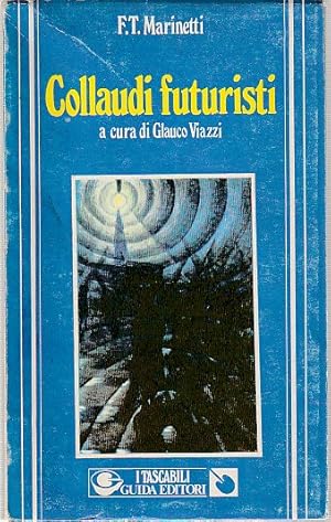 Seller image for Collaudi futuristi, for sale by L'Odeur du Book