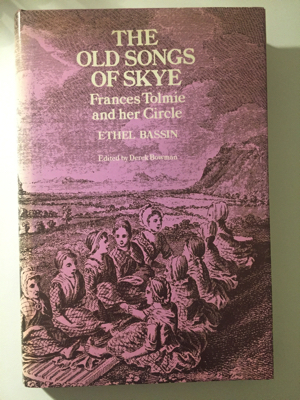Bild des Verkufers fr Old Songs of Skye, The: Frances Tolmie and her Circle zum Verkauf von Monroe Street Books