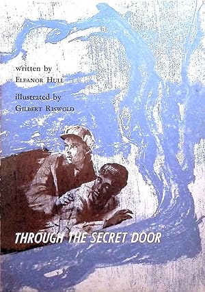 Seller image for Through the Secret Door for sale by Kayleighbug Books, IOBA