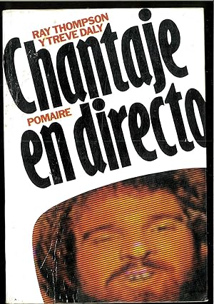 Seller image for CHANTAJE EN DIRECTO for sale by Papel y Letras
