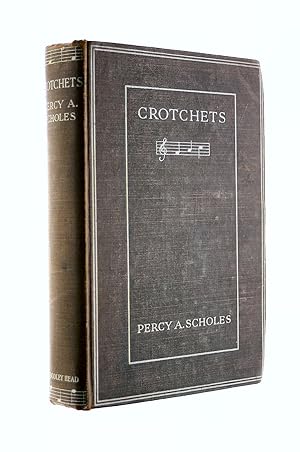 Crotchets: a Few Short Musical Notes