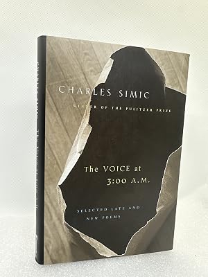 Bild des Verk�ufers f�r The Voice at 3:00 A.M.: Selected Late and New Poems (Signed First Edition) zum Verkauf von Dan Pope Books