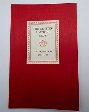 Prospectus - the Limited Editions Club the Thirty-First Series 1962 -1963