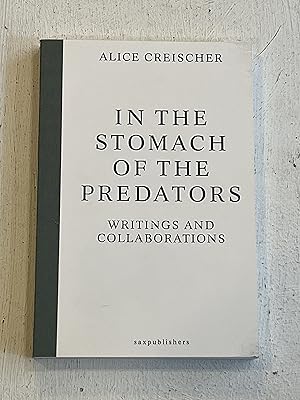 Bild des Verkufers fr In the Stomach of the Predators: Writings and Collaborations zum Verkauf von Aeon Bookstore