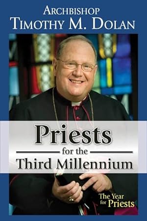 Seller image for Priests for the Third Millennium for sale by -OnTimeBooks-