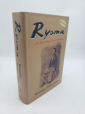 Ryoma: Life of a Renaissance Samurai